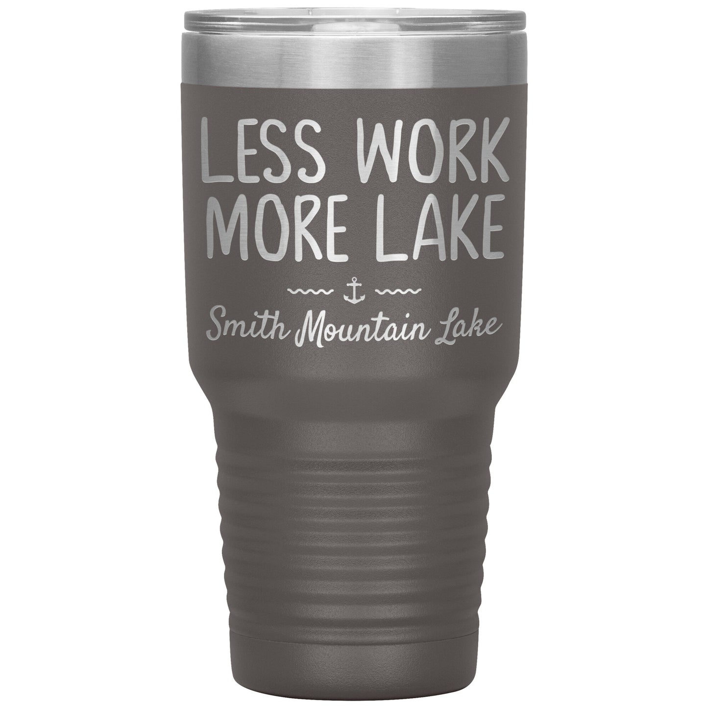 Less Work More Lake Smith Mountain Lake - Laser Etched Drink Tumbler