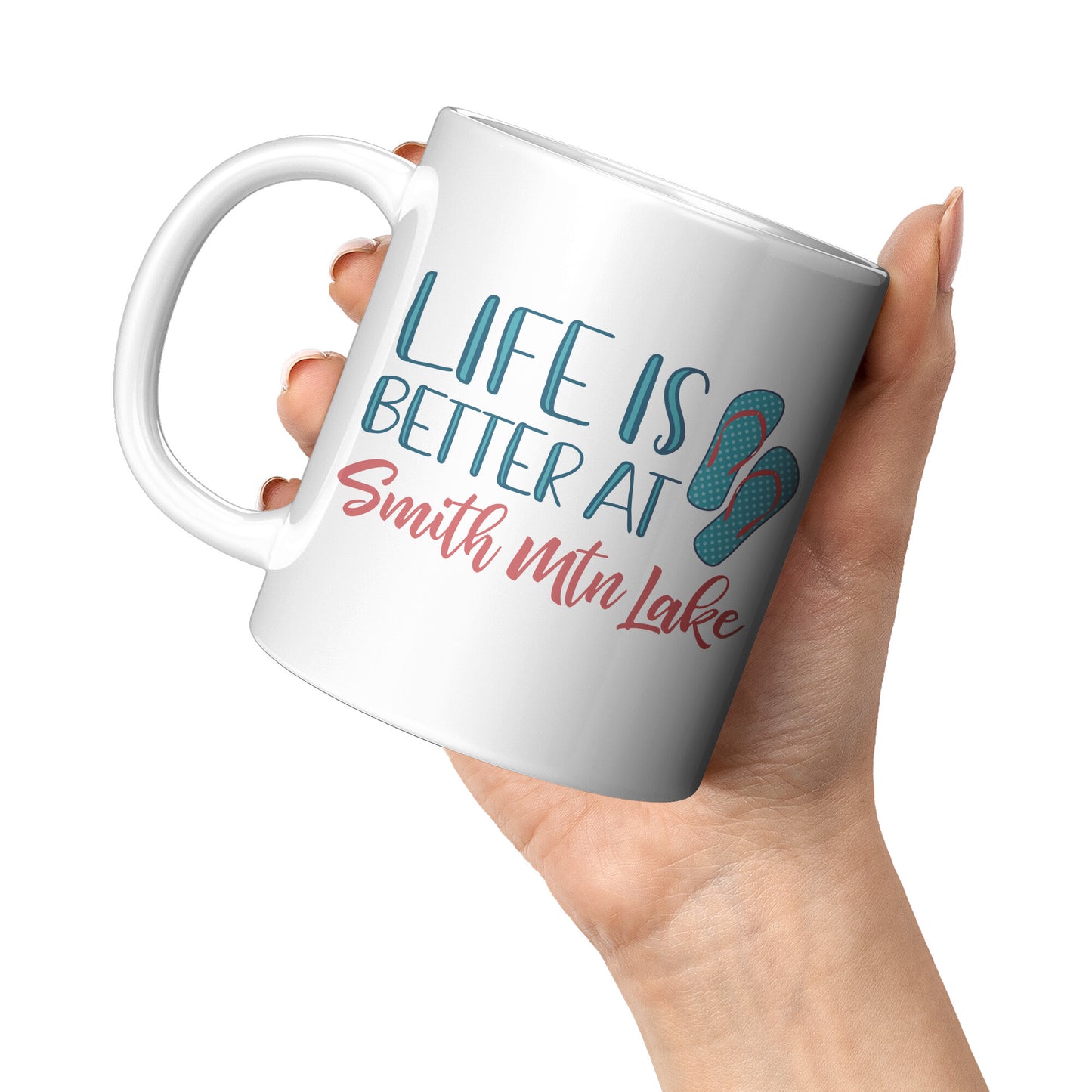 Life Is Better At Smith Mountain Lake - SML Custom Coffee Mug