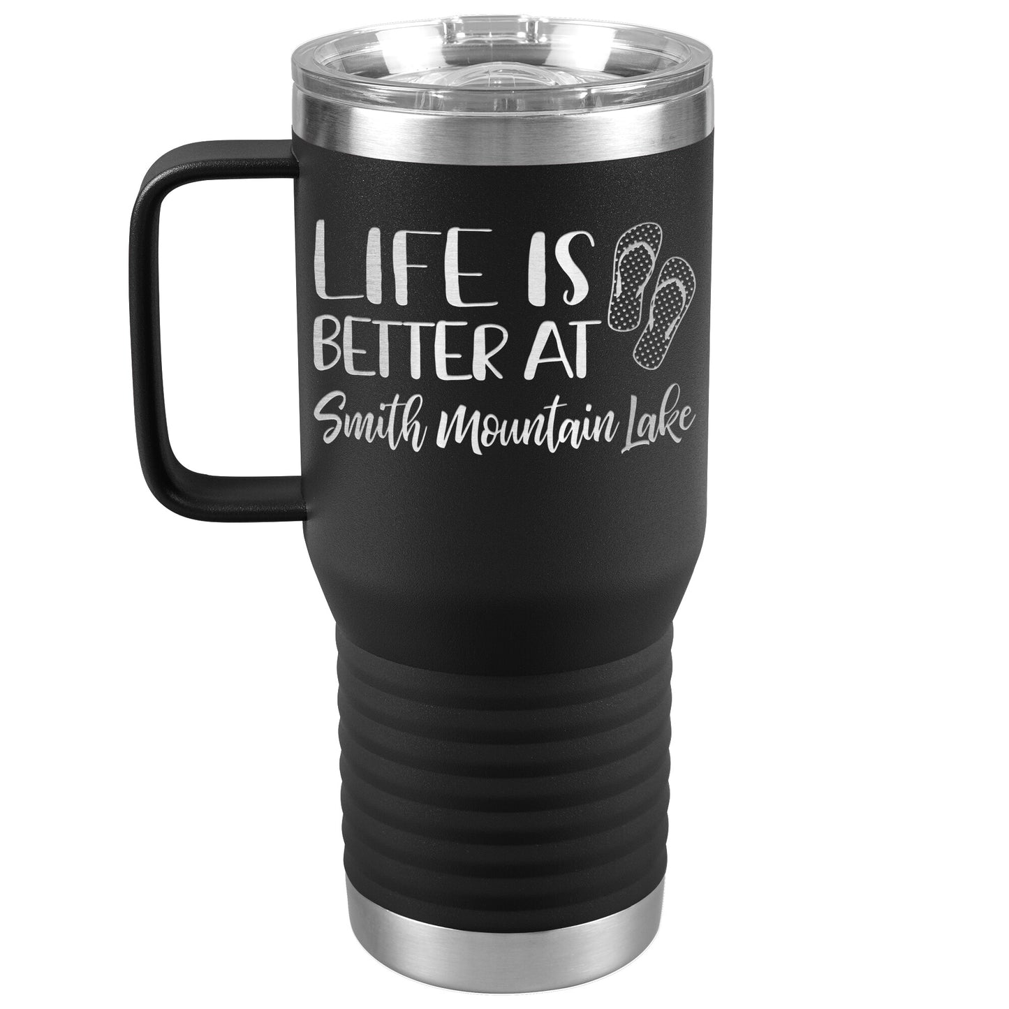 Life is Better at Smith Mountain Lake - Laser Etched Drink Tumbler