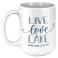 Live Love Lake - Smith Mountain Lake, VA Custom Coffee Mug