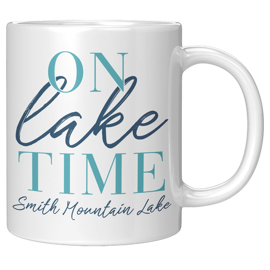 On Lake Time - Smith Mountain Lake, VA Custom Coffee Mug