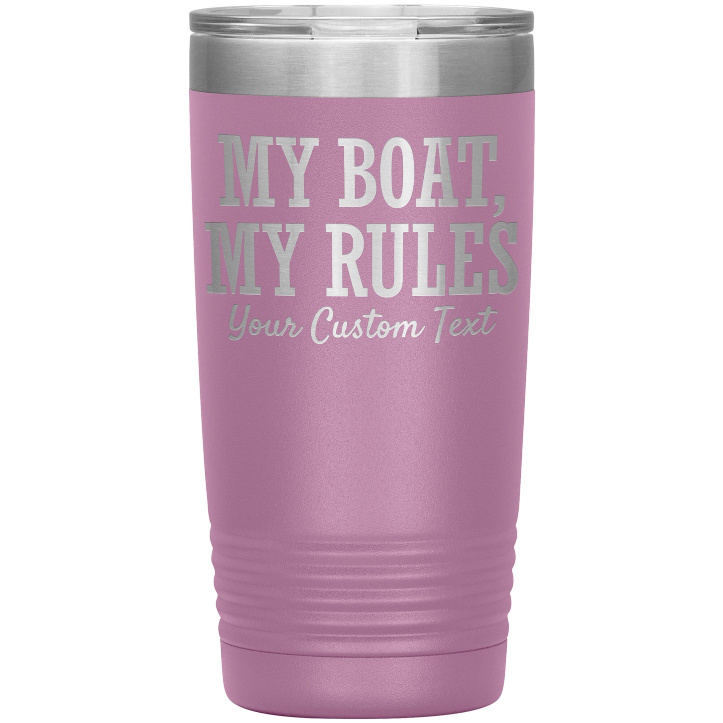 Personalized My Boat My Rules Drink Tumbler - Custom Lake Gift