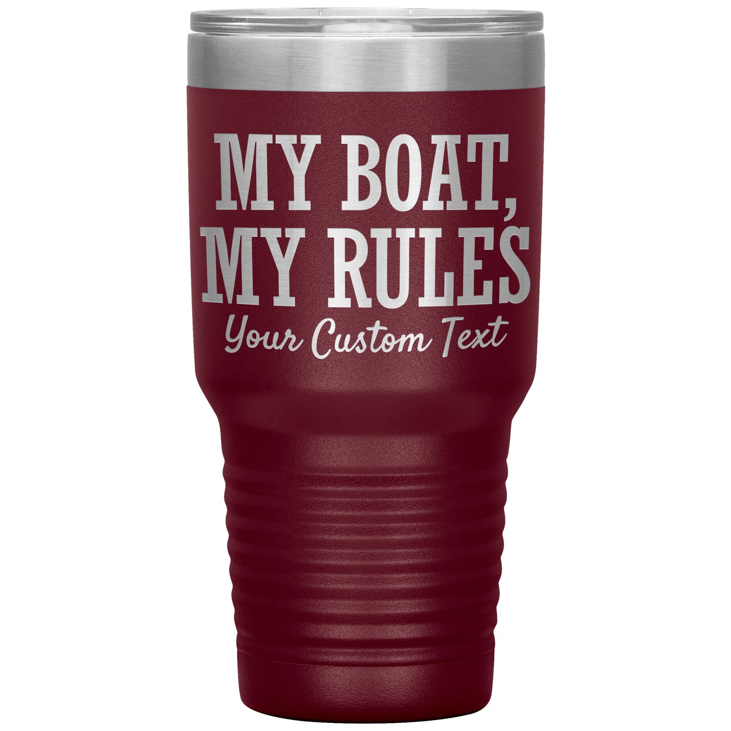 Personalized My Boat My Rules Drink Tumbler - Custom Lake Gift