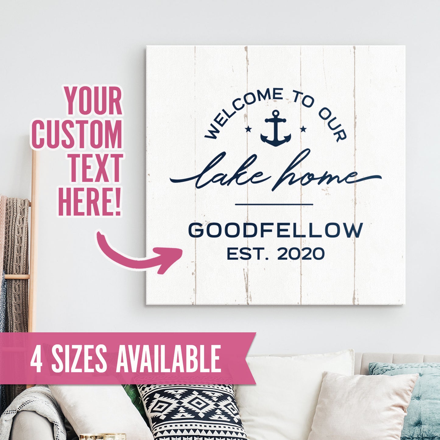 Welcome To Our Lake Home - Custom Canvas Wall Sign - Lake House Home Decor