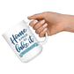 Home Is Where You Lake It Custom Coffee Mug
