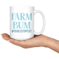 Farm Bum Custom Coffee Mug - 11oz or 15oz