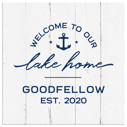 Welcome To Our Lake Home - Custom Smith Mountain Lake Home Decor