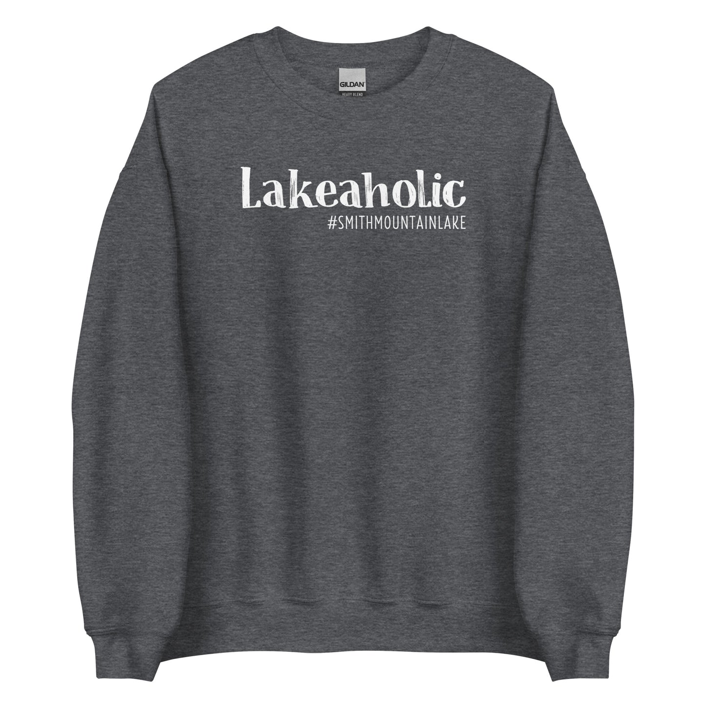 Lakeaholic Smith Mountain Lake Unisex Crewneck Sweatshirt