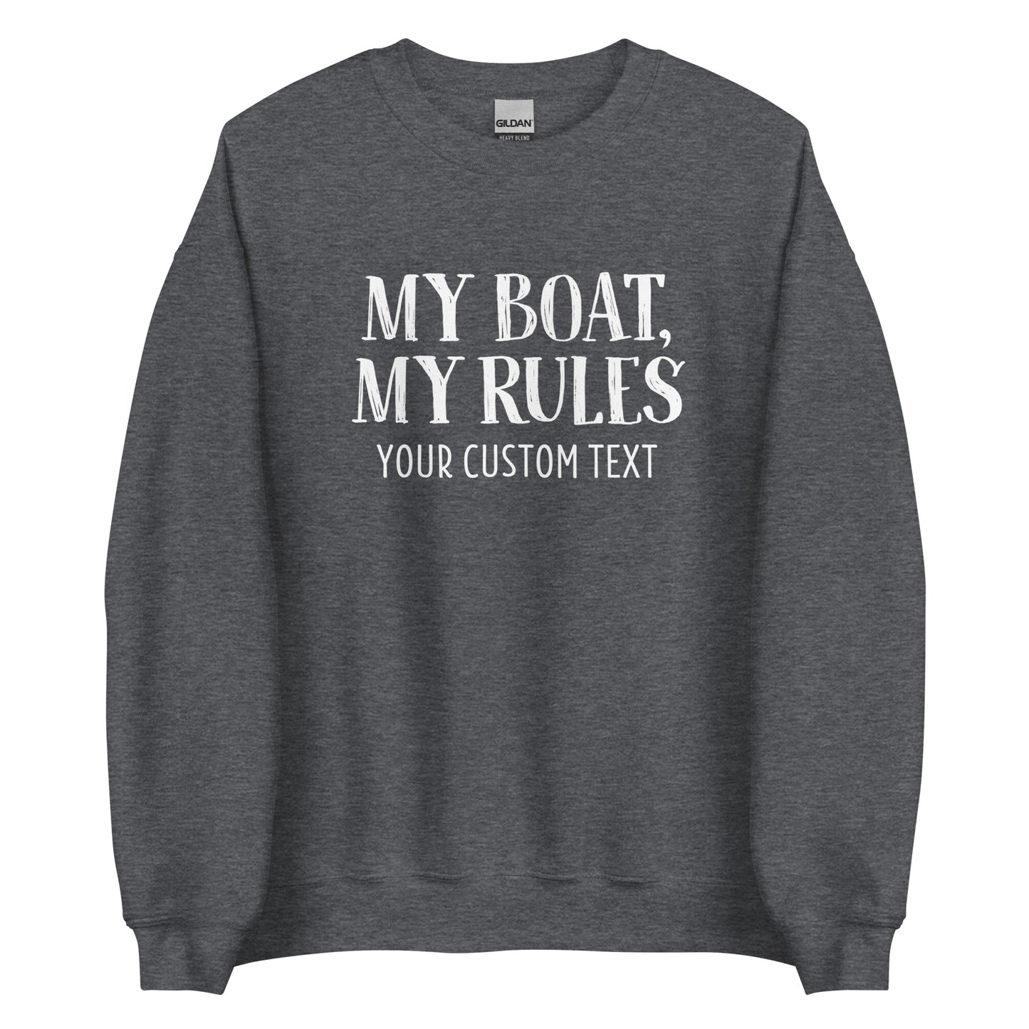 My Boat, My Rules - Smith Mountain Lake Unisex Crewneck Sweatshirt