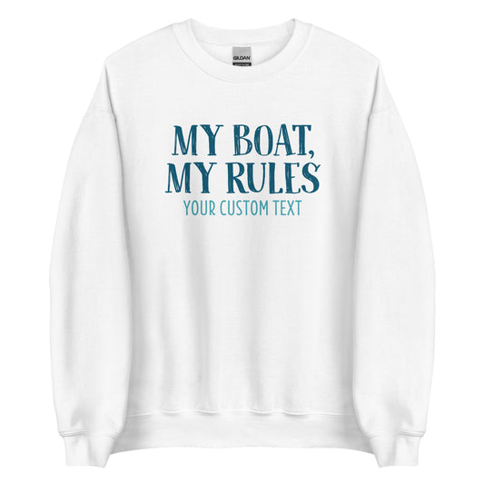 Personalized My Boat, My Rules Unisex Crewneck Sweatshirt
