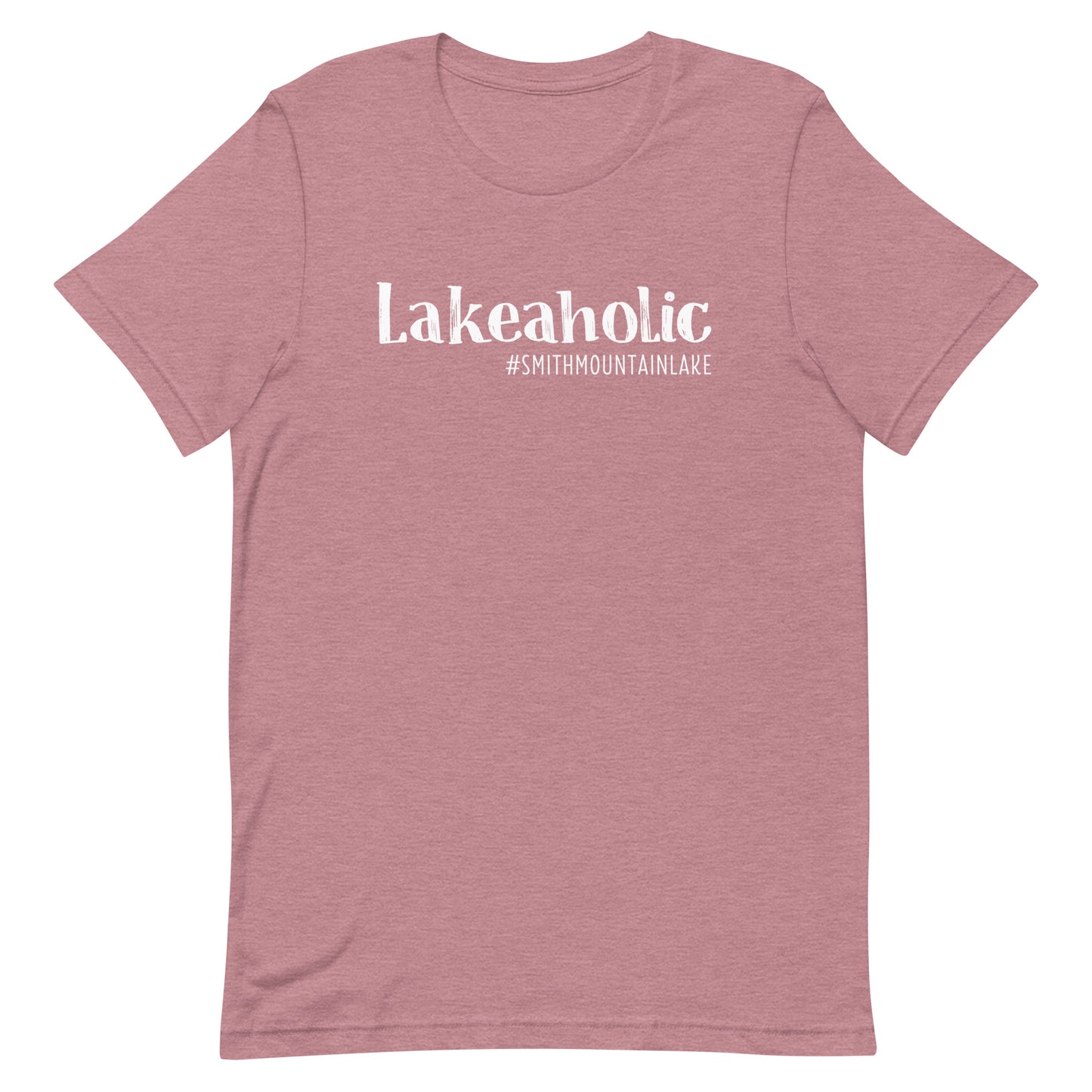 Lakeaholic Smith Mountain Lake, VA Unisex Short Sleeve T-Shirt
